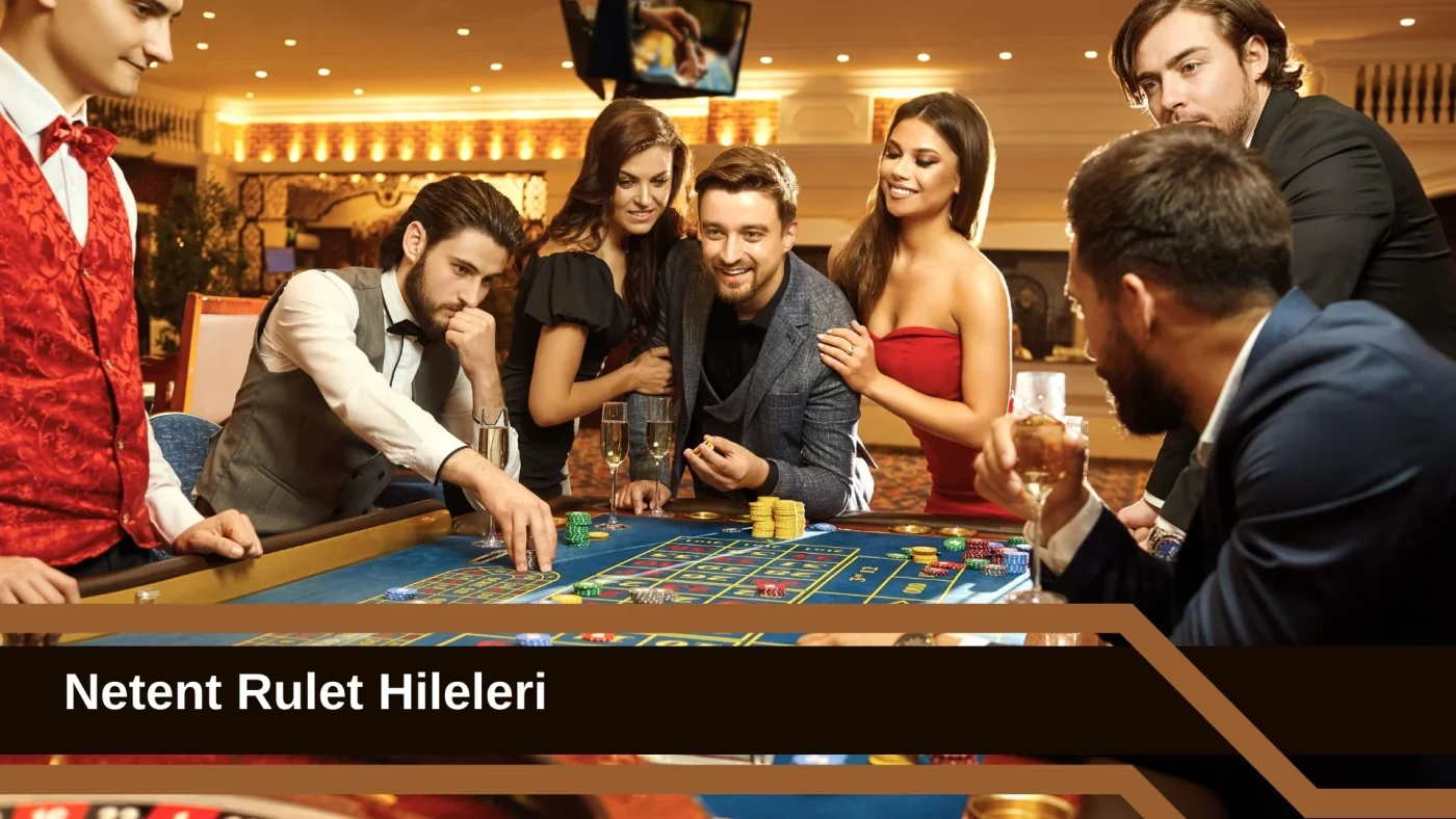 Netent Rulet Hileleri