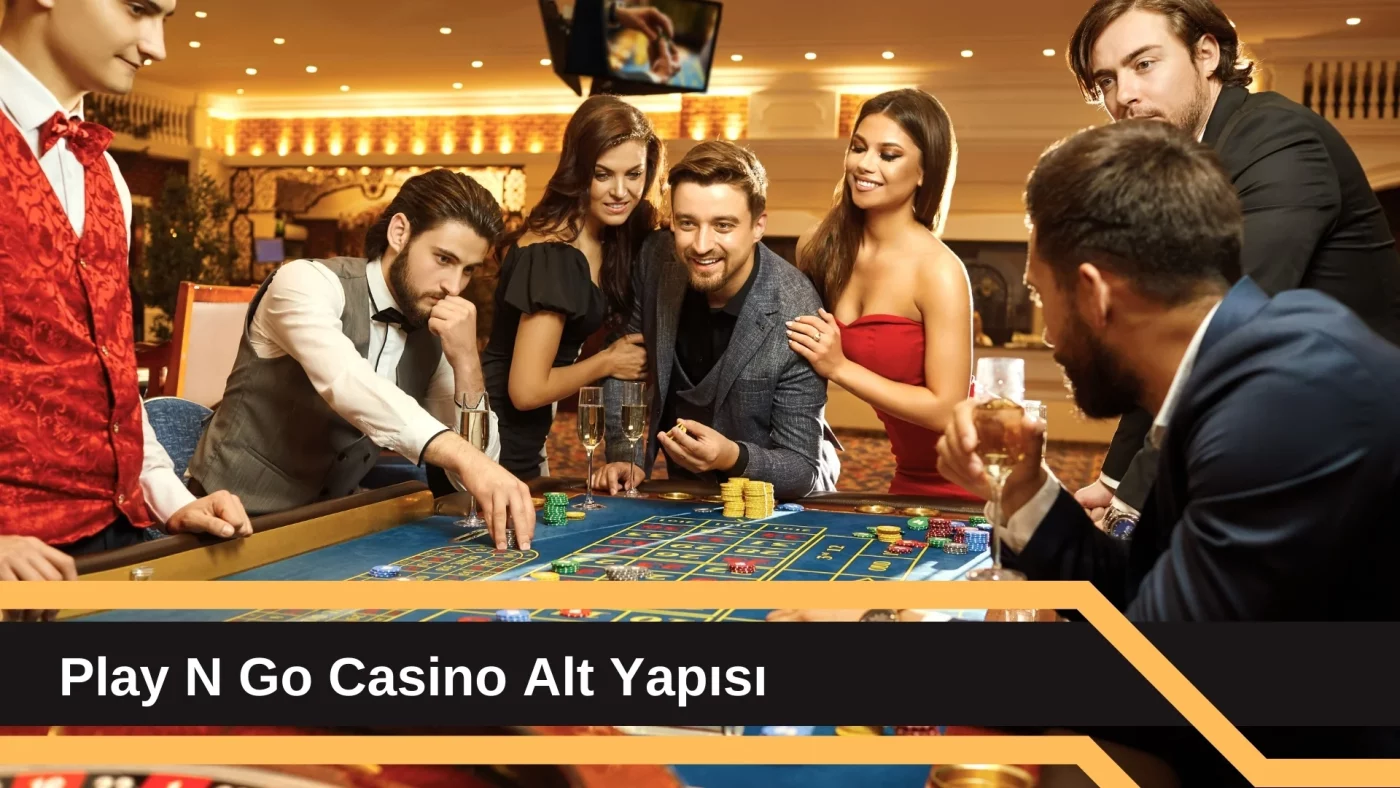 Play N Go Casino Alt Yapısı